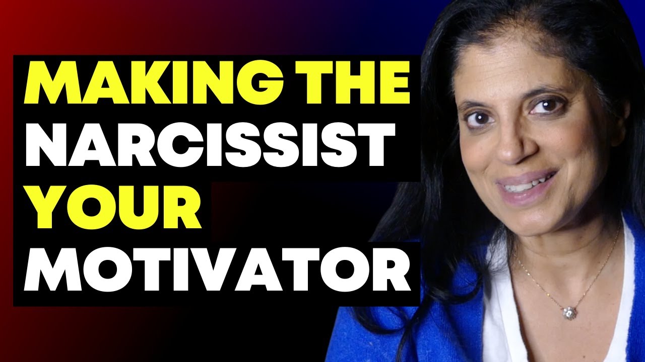 How to make the narcissist your motivator - YouTube