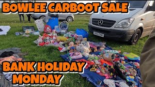 Bowlee Car boot sale Bank Holiday Bonanza can we find the BARGAINS #carboot