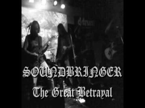 Soundbringer - The Great Betrayal
