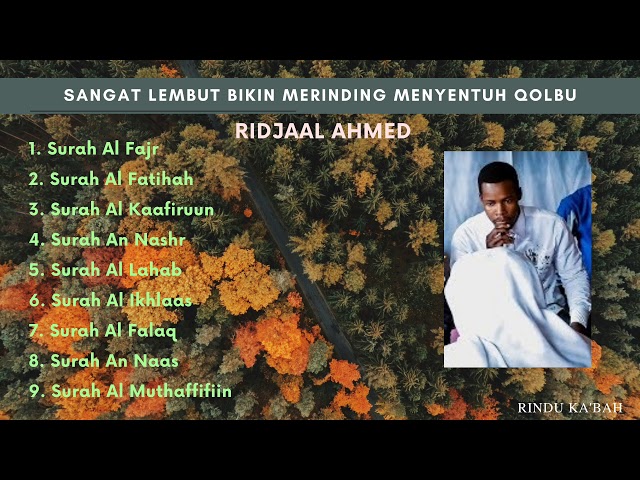 SUARA TERMERDU SANGAT EMOSIONAL!! Menyentuh  hati para pendengar dari Ridjaal Ahmed Al Quran class=