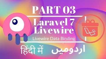 Part 03 Laravel Livewire Tutorial Series in Urdu/Hindi: How to do Data Binding in Laravel Livewire