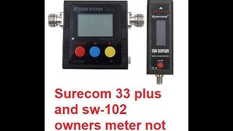 🔺SURECOM 33 PLUS AND SW-102 Don