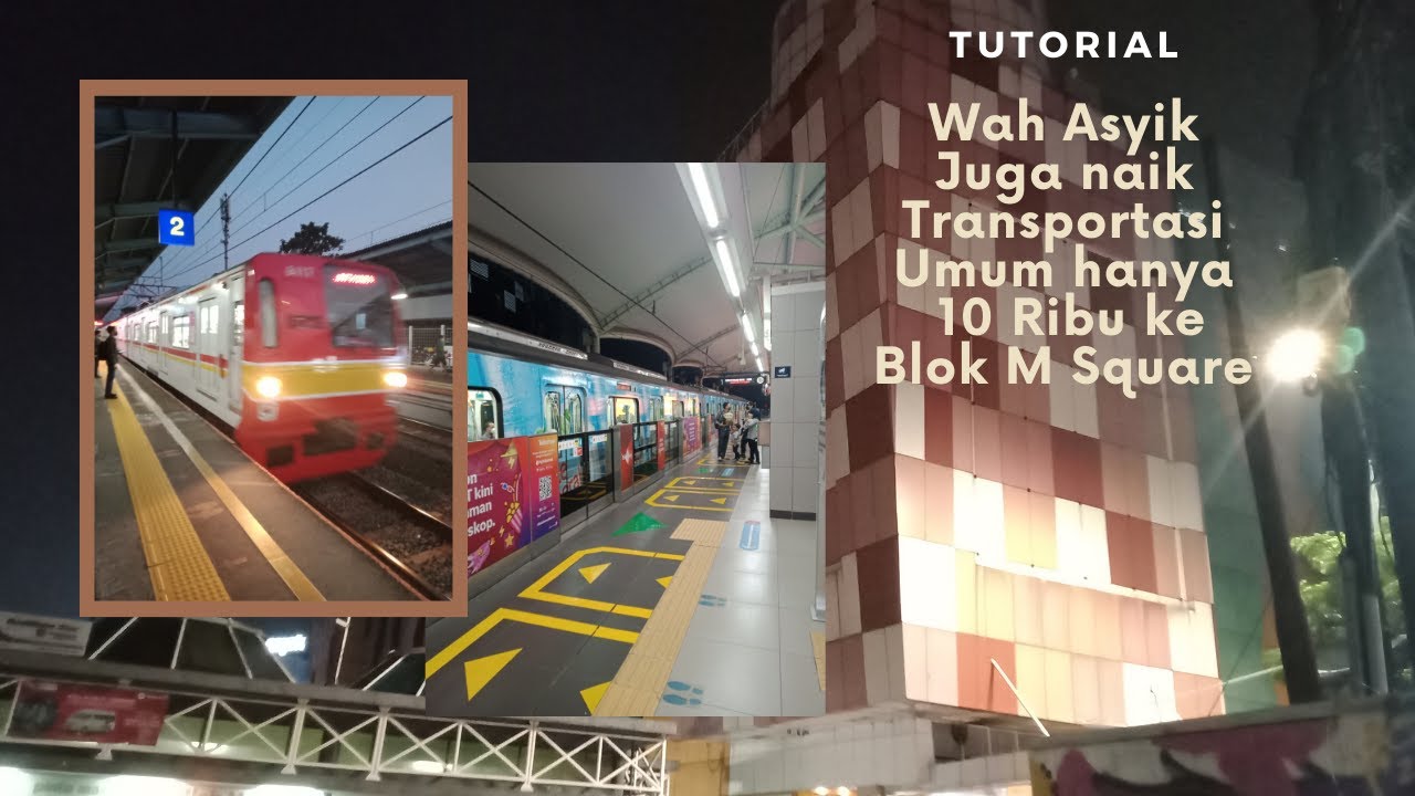 Cara ke Blok M Square dengan KRL, MRT  Mulai dari St. Tebet Sampai St. Blok M BCA hanya 15 Menit