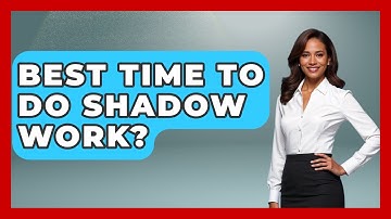 Best Time To Do Shadow Work? - The Personal Growth Path