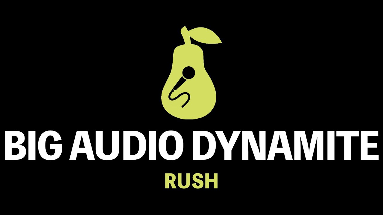 Big Audio Dynamite Rush (Karaoke) YouTube