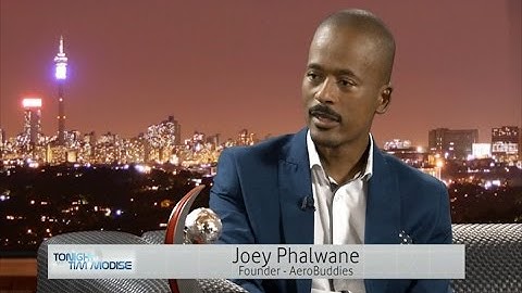 Tonight with Tim Modise | Joey Phalwane, Founder - AeroBuddies