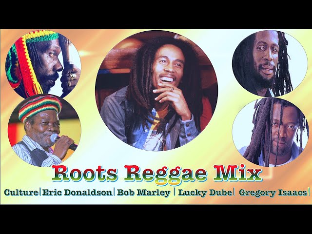 REGGAE ROOTS MIX 2022 (BOB MARLEY, CULTURE, GREGORY ISSACS, ISRAEL VIBRATION, UB40) DJ TRIPLE M class=