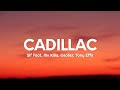 SLF - CADILLAC (Testo/Lyrics) feat. MV Killa, Geolier, Tony Effe