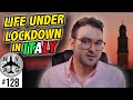 Living In Italy on Lockdown - Answering Your Questions