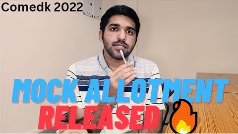 Mock allotment released 🔥  | Comedk 2022
