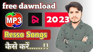 resso MP3 song download | MP3 song download kase kare resso #dawnload #mp3 #song #ressomusic #free