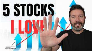 5 Amazing Stocks to Buy Now