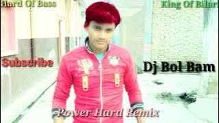 Gora Bhang Ghot Ke Marjagi Dj Song 💞 Bom Bol Remix Dj Hard Dance Mix Dj Ck Remix