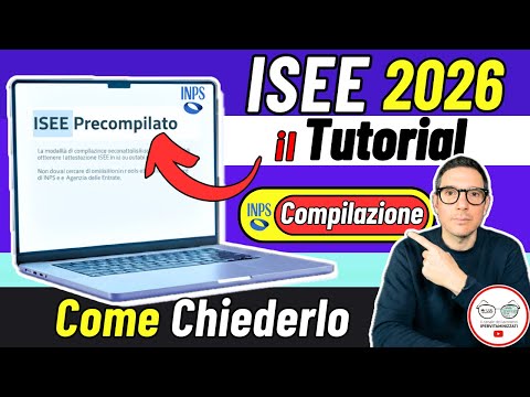 Video ISEE 2026 il TUTORIAL per CHIEDERLO IN AUTONOMIA ? ISEE PRECOMPILATO INPS