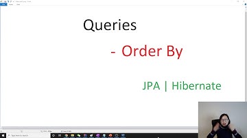 JPA Queries -  Order By