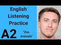 A2 English Listening Practice - Zoo Animals