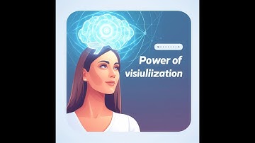 Unlock Your Potential - The Power of Visualization
