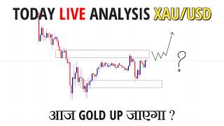 Today live analysis in Hindi || Forecast XAUUSD || Simple Technical Analysis in Hindi