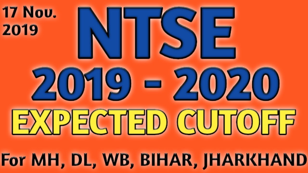 NTSE EXPECTED CUTOFF 2019