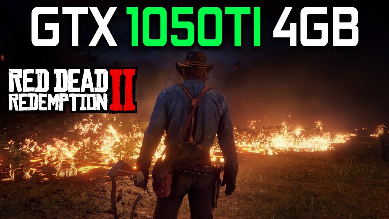 Red Dead Redemption 2 GTX 1050 TI 4GB i5 6500 8GB RAM Best