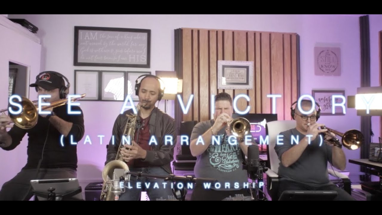 See A Victory Elevation Worship Latin Arrangement Unified Sound