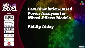 Fast Simulation-Based Power Analyses for Mixed-Effects Models | Philip Alday | JuliaCon2021