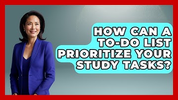 How Can A To-do List Prioritize Your Study Tasks? - Steps to Sophomore Year