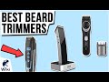 10 Best Beard Trimmers 2021