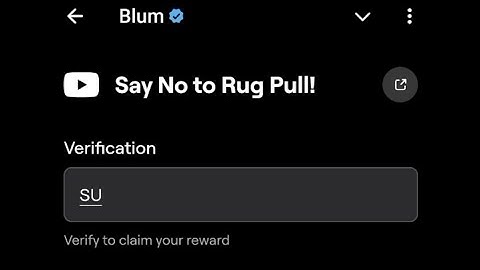 Say No To Rug Pull! Video Code 20 September Today | Blum New Video Code | Blum All Video Answers