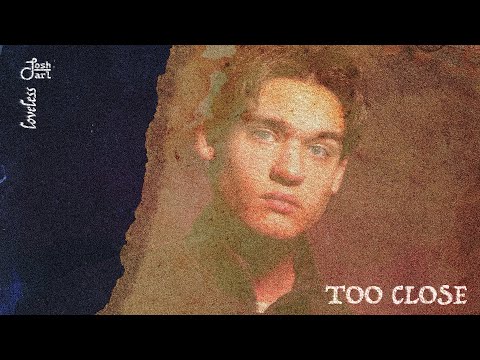 Josh Carl - TOO CLOSE (Audio)