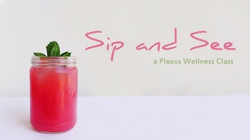 Sip & See Plexus Class w/ Special Guest Erin Harrison - HealingThroughout