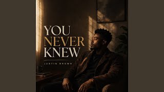You Never Knew