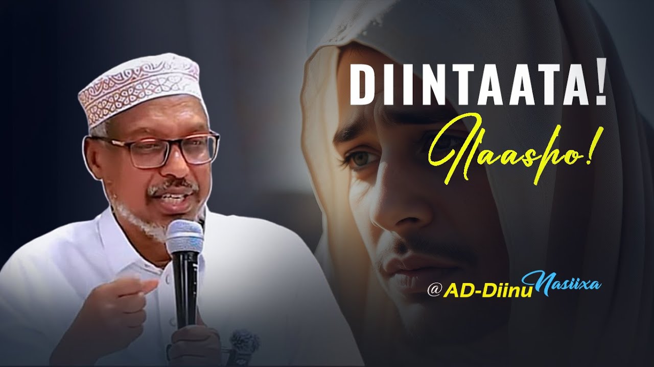 Sheekh Mustafe | Diintaada Ilaasho | Muxaadiro Cusub Iyo Qisas Cajiiba 2025@Adnaasiixa ​