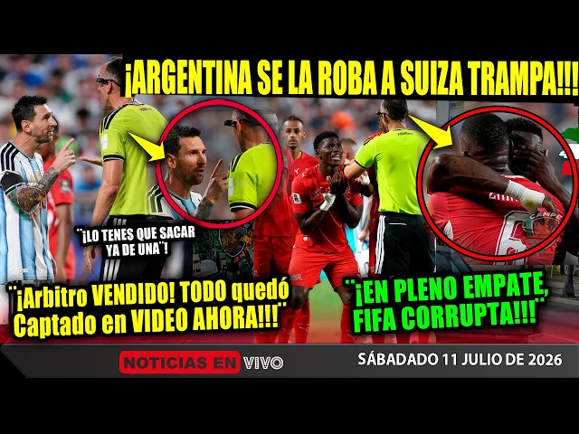 ARGENTINA ¡LE ROBA A SUIZA! FIFA CORRUPTA ¡MESSI REGAÑO AL ARBITRO Y EXPULSAN A JUGADOR! ESTE SÁBADO