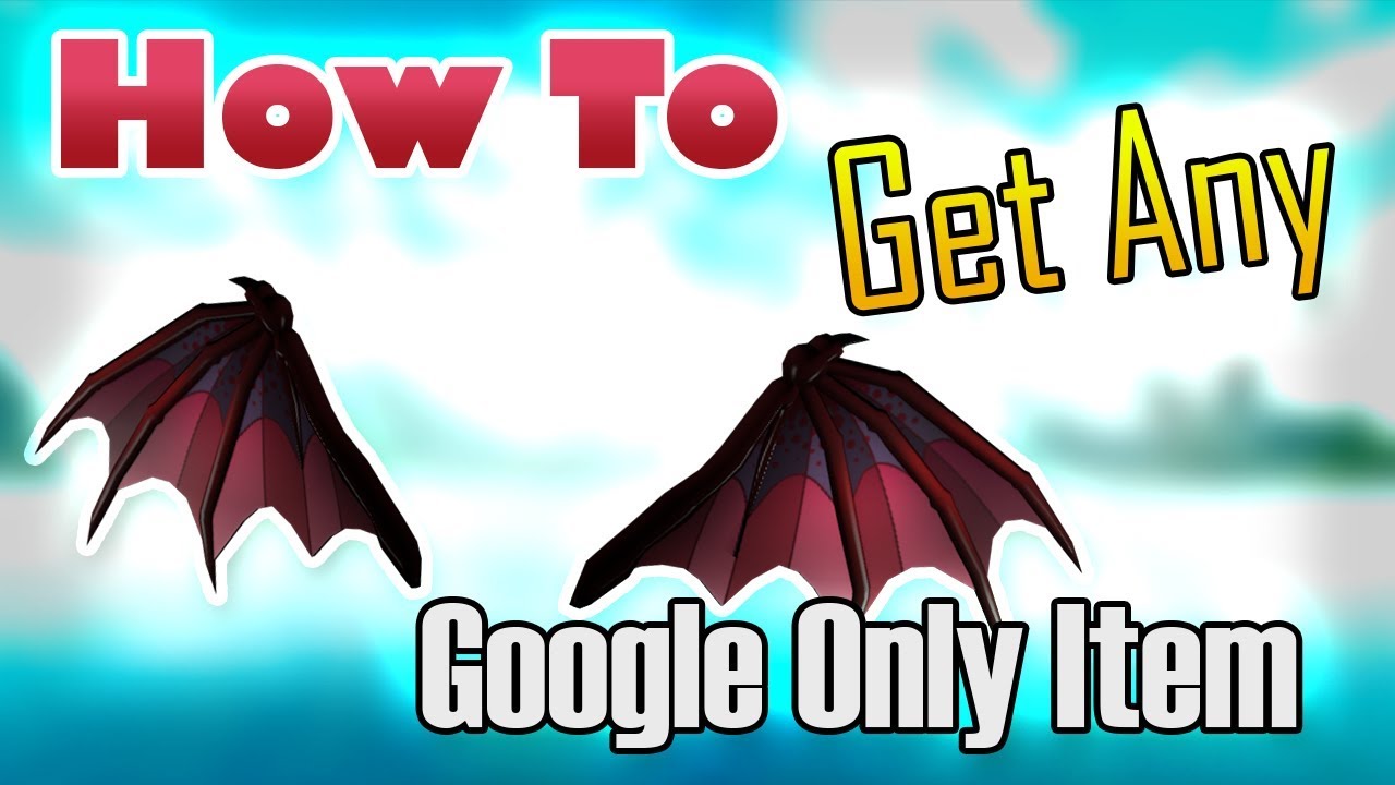 How To Buy Any Google Only Item Tutorial How To Buy The Dragonlord Wings Youtube - roblox google item