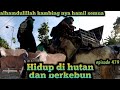 kendala dan perjuangan saat mengambil kambing ternak warta petani muda hidup di hutan