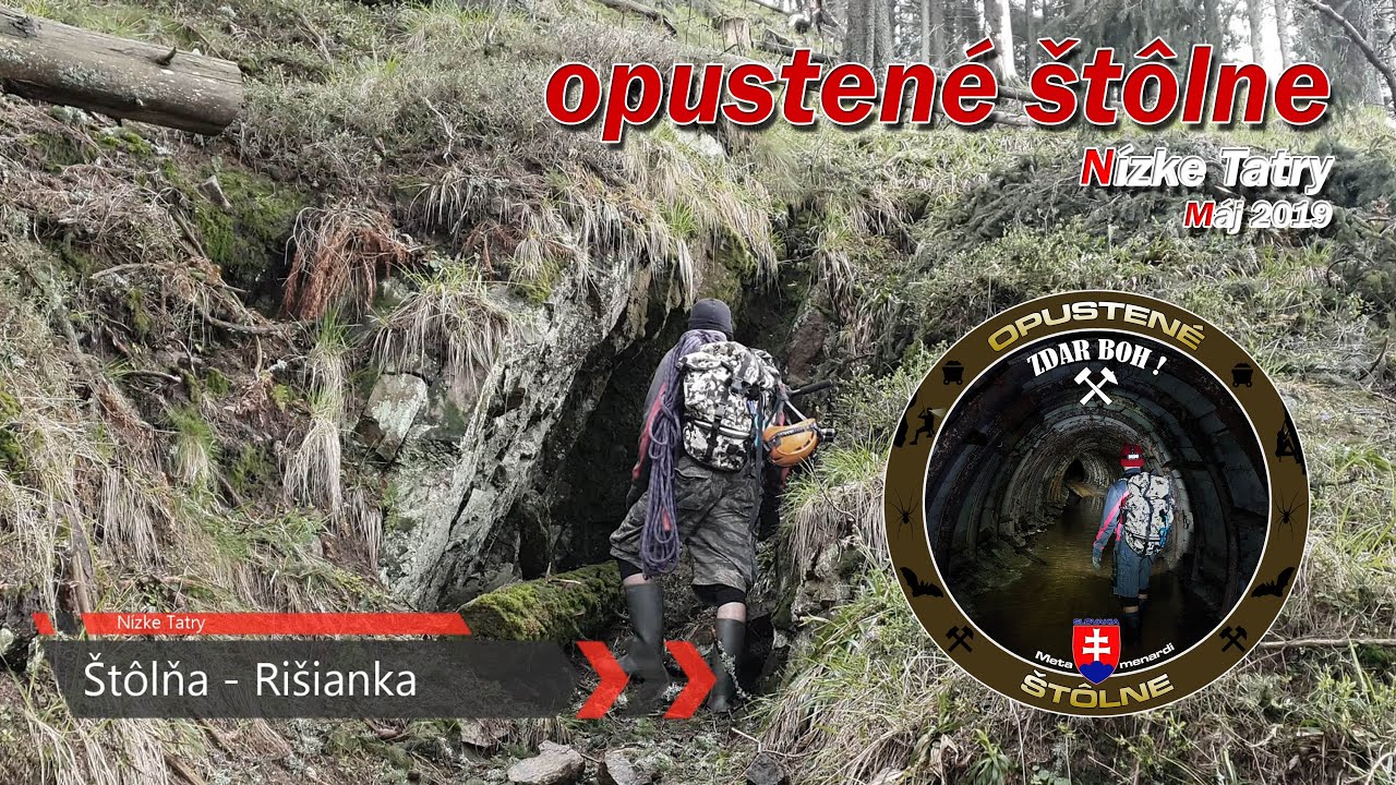 Nízke Tatry - opustená štôlňa, prieskum máj 2019