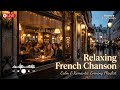 Fall In Love With Paris Classic French Chanson Romance mp3