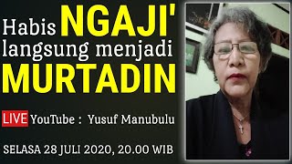 Habis NGAJI' langsung menjadi Murtadin - Siti Rauzana Angel