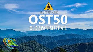 Old Spanish Trail 50km 2023 | Trail Running