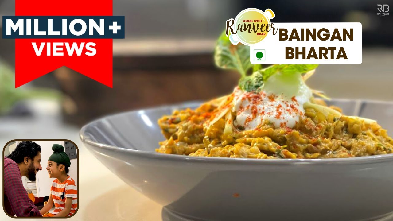 बैंगन भरता Vlog & Easy recipe | Baingan Bharta with Ishaan | Chef Ranveer Brar