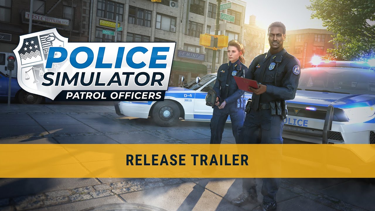 - Simulator: Release – Trailer Patrol Police Officers YouTube