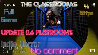 The Classrooms Full Game PC 4k Fun Playrooms Update 0.6  No comment Indie Horror Backrooms