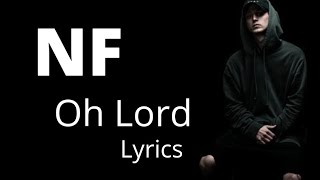 NF-Oh Lord (lyrics)