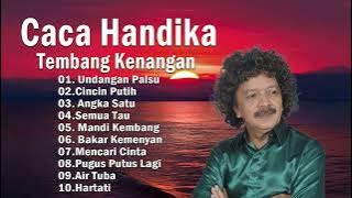 Full Album'Caca Handika' Dangdut Lawas Pilihan 2023