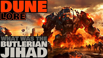 What Was The Butlerian Jihad? | Machine Crusade Explained | Dune Lore