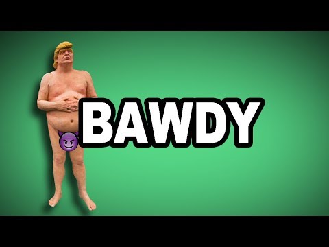 Learn English Words: BAWDY - Meaning, Vocabulary with Pictures and Examples