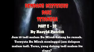 RENDANG MISTERIUS PART 5 - 10 | CERITA HOROR | FILM HOROR INDONESIA TERBARU 2021 | FILM SETAN SERAM