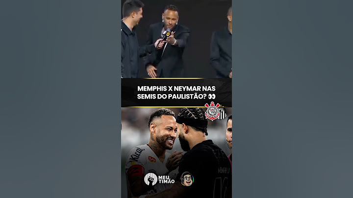MEMPHIS MANDANDO UM "VAI CORINTHIANS" PRO NEYMAR