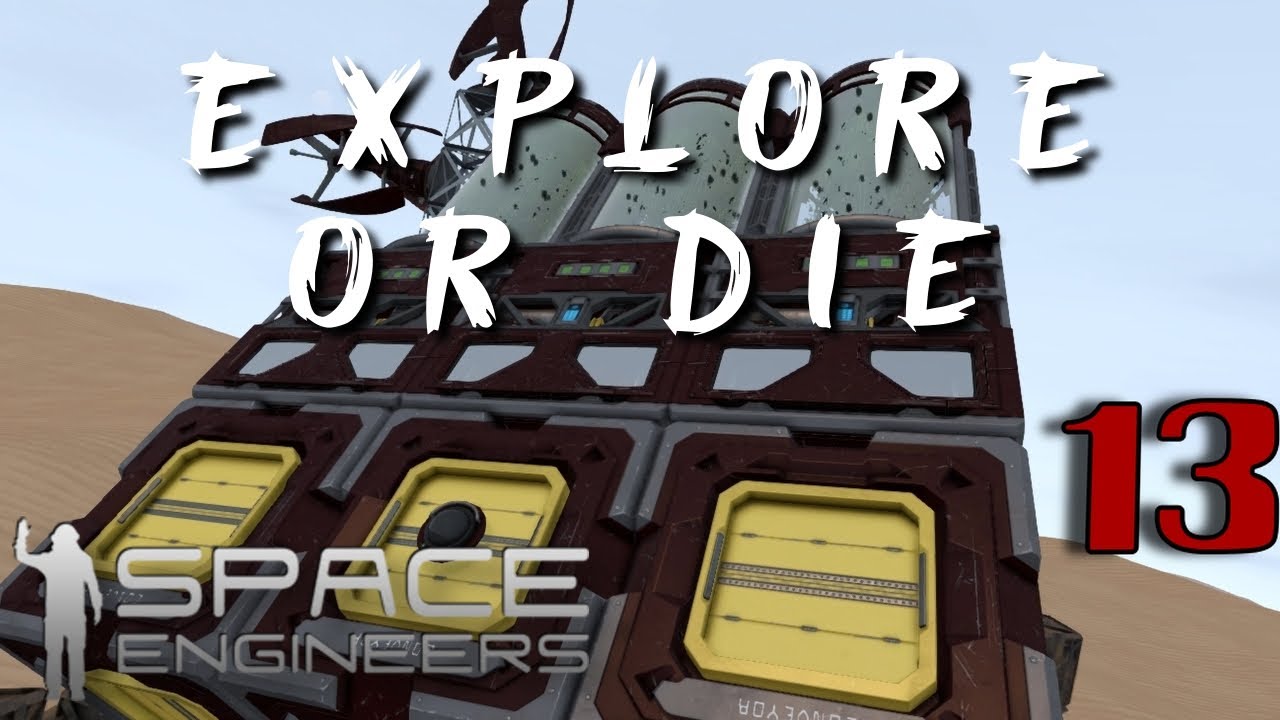 Explore or Die Space Engineers Survival Challenge Pertam Reboot Part 6 ...